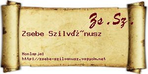 Zsebe Szilvánusz névjegykártya
